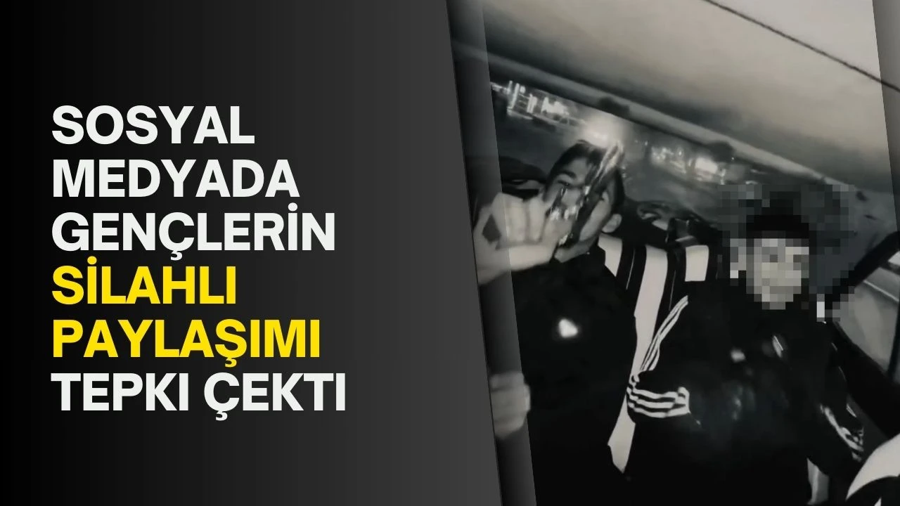 Sosyal medyada gençlerin silahlı paylaşımı tepki çekti