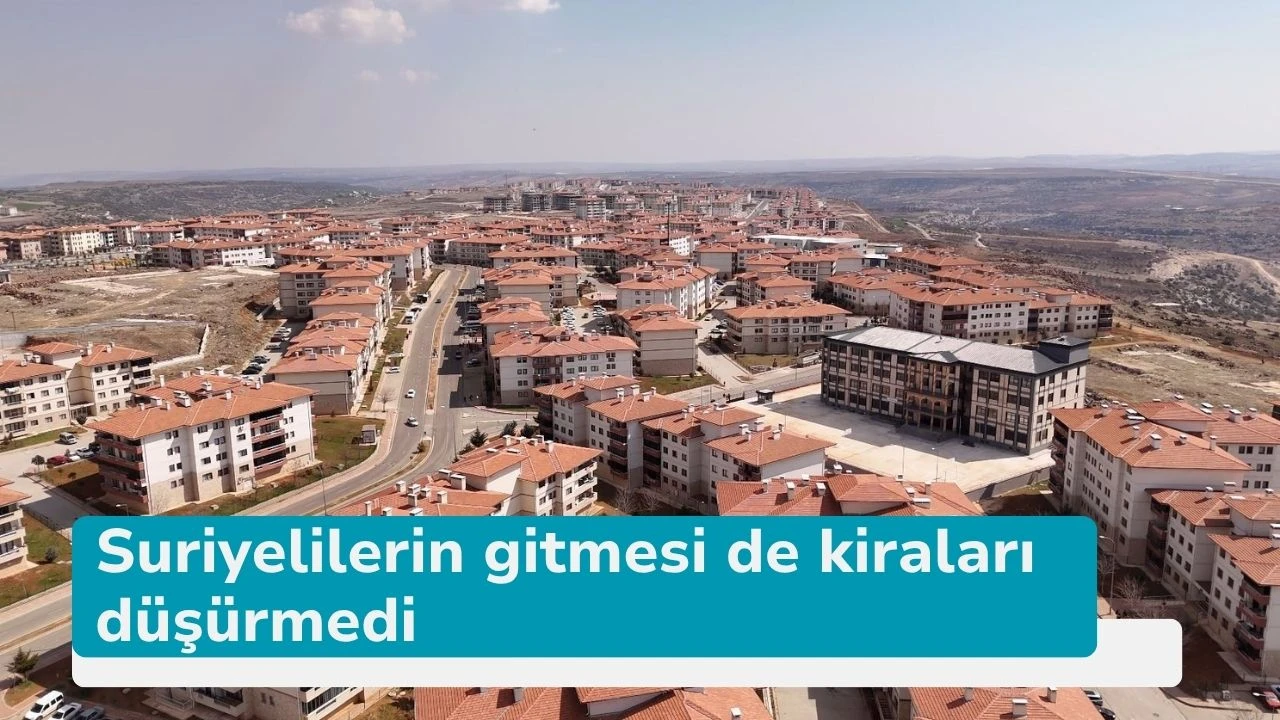 Suriyelilerin gitmesi de kiraları düşürmedi