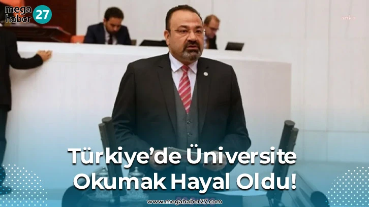 Türkiye’de Üniversite Okumak Hayal Oldu!