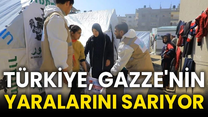 Türkiye, Gazze'nin yaralarını sarıyor