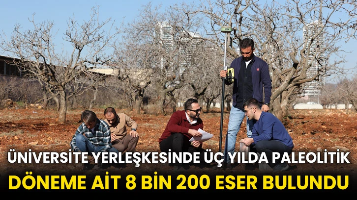 Üniversite yerleşkesinde üç yılda Paleolitik döneme ait 8 bin 200 eser bulundu