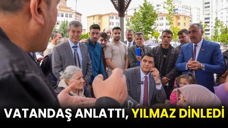 Vatandaş anlattı, Yılmaz dinledi