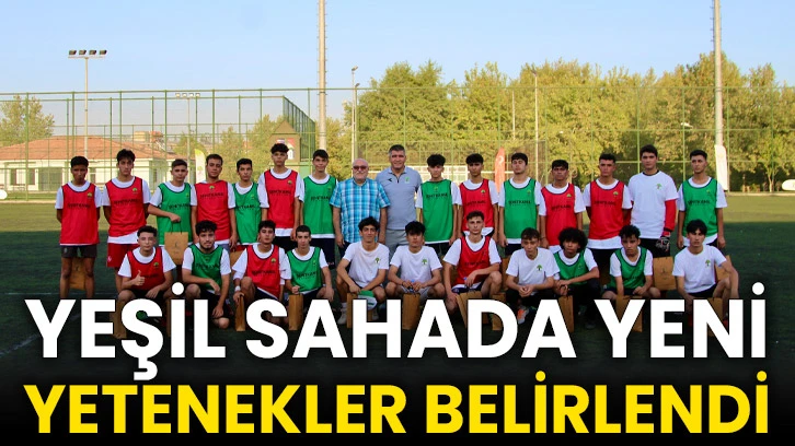 Yeşil Sahada Yeni Yetenekler Belirlendi