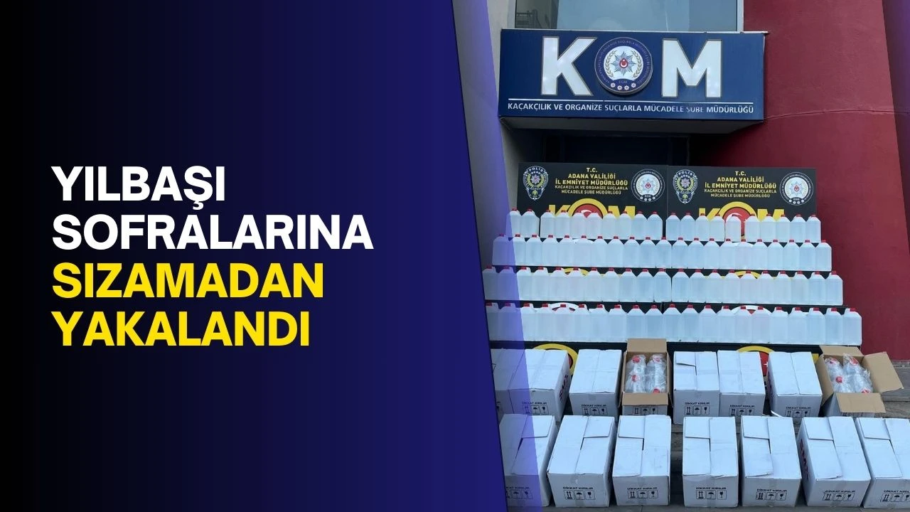 Yılbaşı sofralarına sızamadan yakalandı