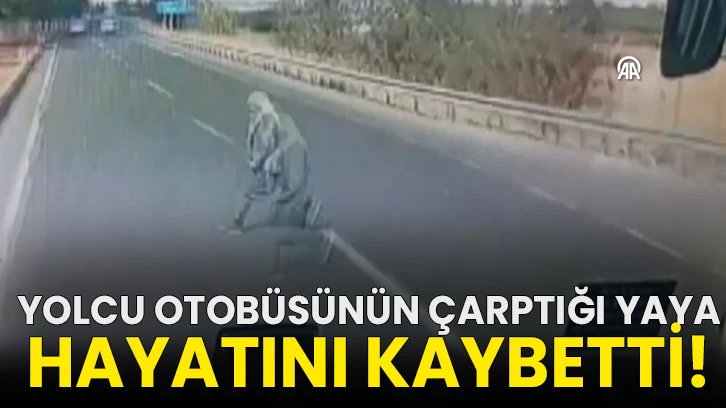Yolcu otobüsünün çarptığı yaya hayatını kaybetti!