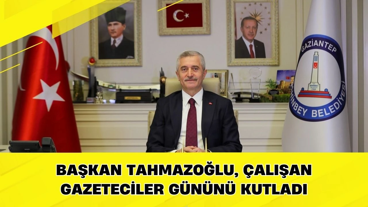 BAŞKAN TAHMAZOĞLU, &Ccedil;ALIŞAN GAZETECİLER G&Uuml;N&Uuml;N&Uuml; KUTLADI