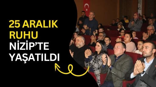 25 Aralık ruhu Nizip&rsquo;te yaşatıldı