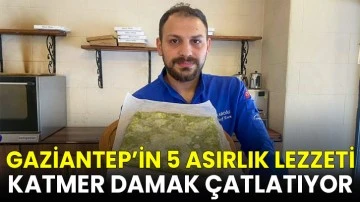 5 asırlık damak &ccedil;atlatan lezzet: Katmer