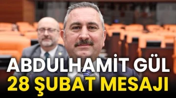 Abdulhamit Gül 28 Şubat Mesajı