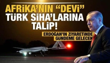 Afrika'nın "devi" Türk SİHA'larına talip!