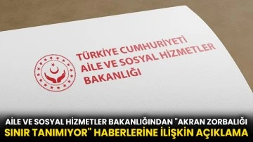 Aile ve Sosyal Hizmetler Bakanlığından &quot;Akran zorbalığı sınır tanımıyor&quot; haberlerine ilişkin açıklama