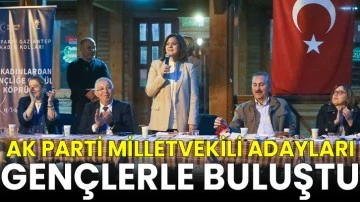 Ak Parti Milletvekili Adayları Annen Gibi Projesi Kapsamında Gençlerle Buluştu