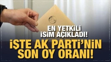 AK Parti'nin son oy oranı: En yetkili isim açıkladı!