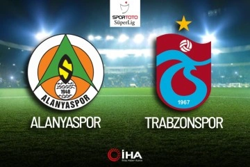 Alanyaspor-Trabzonspor Maçı Canlı Anlatım