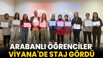 Arabanlı &ouml;ğrenciler Viyana'de staj g&ouml;rd&uuml;