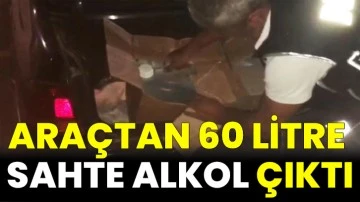 Araçtan 60 Litre Sahte Alkol Çıktı