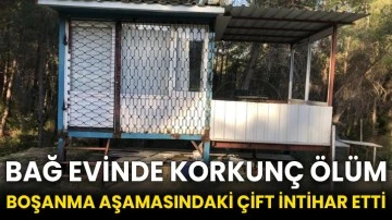 Bağ evinde korkunç ölüm: Boşanma aşamasındaki çift intihar etti