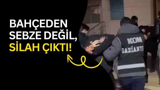 Bah&ccedil;eden sebze değil, silah &ccedil;ıktı!