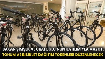  Bakan Şimşek Ve Uraloğlu’nun Katılımıyla Mazot, Tohum Ve Bisiklet Dağıtım Törenleri Düzenlenecek
