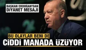 Başkan Erdoğan: Bu olaylar beni ciddi manada üzüyor