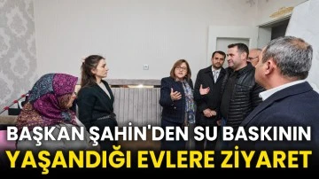 Başkan Şahin'den su baskının yaşandığı evlere ziyaret