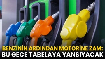 Benzinin ardından motorine zam: Bu gece tabelaya yansıyacak
