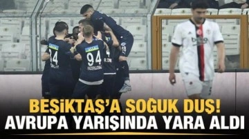 Beşiktaş Avrupa yarışında yara aldı!