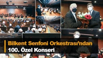 Bilkent Senfoni Orkestrası’ndan 100. Özel Konseri