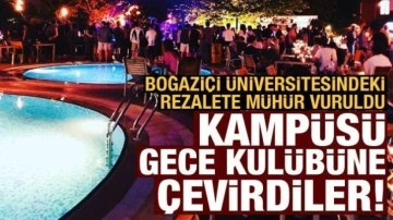 Boğaziçi Üniversitesinde rezalet bitti: Kampüsü gece kulübüne çevirmişler!