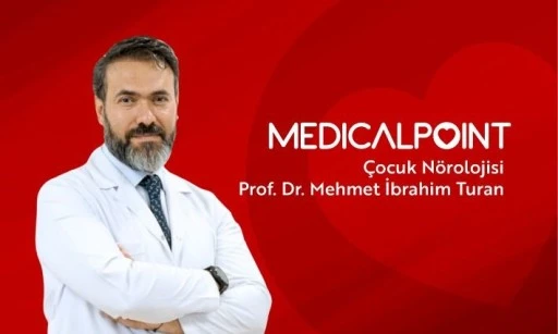 Çocuk Nörolojisi Uzmanı Prof. Dr. Turan'dan erken tanı uyarısı