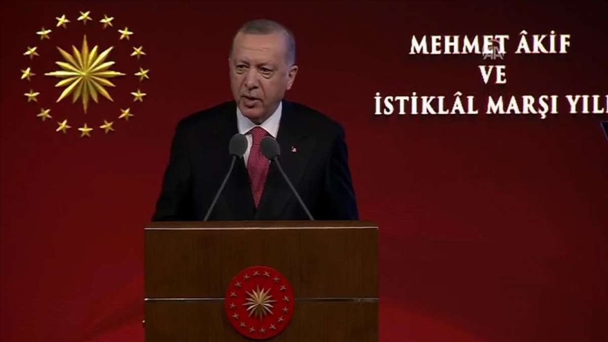 Cumhurbaşkanı Erdoğan: İstiklal Marşı 84 milyonun ortak paydasıdır