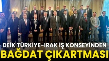  DEİK Türkiye-Irak İş Konseyinden Bağdat çıkartması