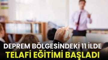 Deprem bölgesindeki 11 ilde telafi eğitimi başladı