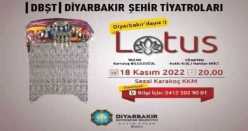 Diyarbakır’da Şehir Tiyatrosu’nun ‘Lotus’ oyunu seyirciyle buluşuyor