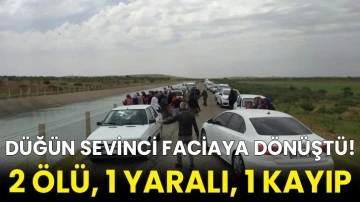 Düğün sevinci faciaya dönüştü! 2 ölü, 1 yaralı, 1 kayıp