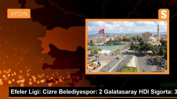 Efeler Ligi: Cizre Belediyespor: 2 Galatasaray HDI Sigorta: 3