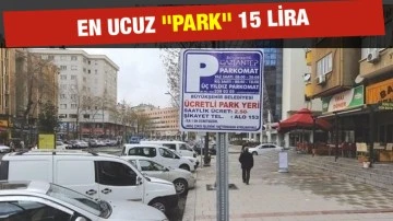 En ucuz &quot;park&quot; 15 lira