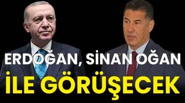 Erdoğan, Sinan Oğan ile görüşecek