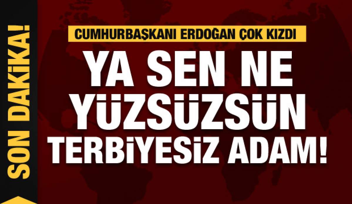 Erdoğan'dan Kılıçdaroğlu'na zehir zemberek cevap: Terbiyesiz adam!