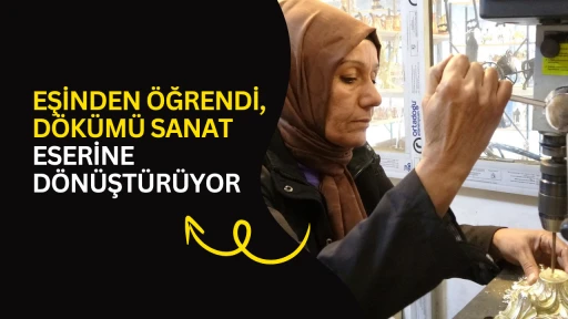 Eşinden &ouml;ğrendi, d&ouml;k&uuml;m&uuml; sanat eserine d&ouml;n&uuml;şt&uuml;r&uuml;yor