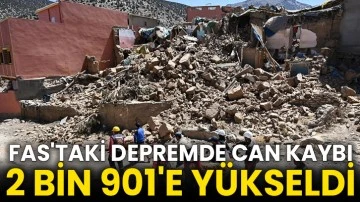 Fas'taki depremde can kaybı 2 bin 901'e yükseldi