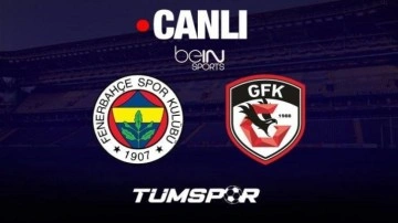 Fenerbahçe Gaziantep FK maçı canlı izle | FB Antep beIN Sports HD1 Süper Lig