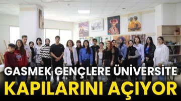 Gasmek Gençlere Üniversite Kapılarını Açıyor