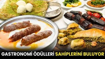 Gastronomi Ödülleri sahiplerini buluyor