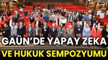GAÜN’de Yapay Zeka ve Hukuk Sempozyumu
