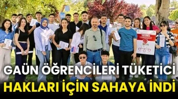 GAÜN öğrencileri tüketici hakları için sahaya indi