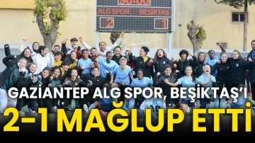 Gaziantep ALG Spor, Beşiktaş’ı 2-1 mağlup etti
