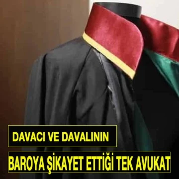 Davacı ve Davalının Baroya şikayet ettiği Gaziantep’teki ilk Avukat. 