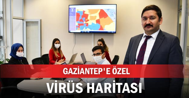 Gaziantep'e özel virüs haritası