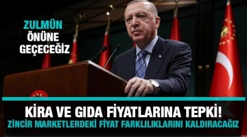 Erdoğan: Zincir marketlerdeki fiyat farklılıklarını kaldıracağız